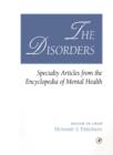 The Disorders : Specialty Articles from the Encyclopedia of Mental Health - eBook