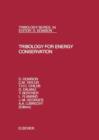 Tribology for Energy Conservation - eBook