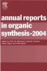Annual Reports in Organic Synthesis-2004 - eBook