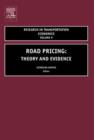 Road Pricing : Theory and Evidence - eBook