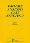 Failure Analysis Case Studies II - eBook