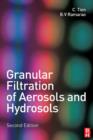 Granular Filtration of Aerosols and Hydrosols - eBook