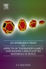 An Introduction to Aspects of Thermodynamics and Kinetics Relevant to Materials Science - eBook