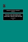 Politics and Neoliberalism : Structure, Process and Outcome - eBook