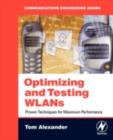 Optimizing and Testing WLANs : Proven Techniques for Maximum Performance - eBook