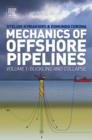 Mechanics of Offshore Pipelines : Volume 1 Buckling and Collapse - eBook