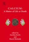 Calcium: A Matter of Life or Death - eBook