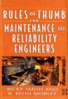 Rules of Thumb for Maintenance and Reliability Engineers - eBook