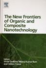 The New Frontiers of Organic and Composite Nanotechnology - eBook