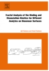 Fractal Analysis of the Binding and Dissociation Kinetics for Different Analytes on Biosensor Surfaces - eBook