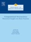 Computational Neuroscience: Theoretical Insights into Brain Function - eBook