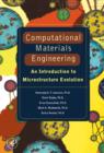 Computational Materials Engineering : An Introduction to Microstructure Evolution - eBook