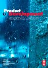 Product Development : A Structured Approach to Design and Manufacture - eBook