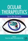 Ocular Therapeutics : Eye on New Discoveries - eBook