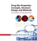 Drug-like Properties: Concepts, Structure Design and Methods : from ADME to Toxicity Optimization - eBook