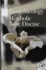 The Bioarchaeology of Metabolic Bone Disease - eBook