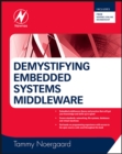 Demystifying Embedded Systems Middleware - eBook