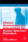 Clinical Assessment and Intervention for Autism Spectrum Disorders - eBook