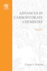 Advances in Carbohydrate Chemistry : Advances in Carbohydrate Chemistry - eBook