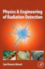 Physics and Engineering of Radiation Detection - eBook