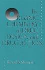 The Organic Chemistry of Drug Design and Drug Action - eBook