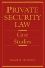 Private Security Law : Case Studies - eBook