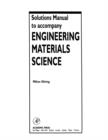 Solutions Manual to accompany Engineering Materials Science - eBook