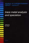 Trace Metal Analysis and Speciation - eBook