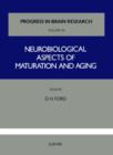 Neurobiological Aspects of Maturation and Aging - eBook
