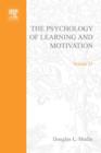 Psychology of Learning and Motivation : Advances in Research and Theory - eBook