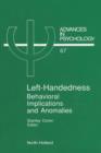 Left-Handedness: Behavioral Implications and Anomalies - eBook