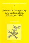 Scientific Computing and Automation (Europe) 1990 - eBook
