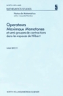 Ope¦rateurs maximaux monotones et semi-groupes de contractions dans les espaces de Hilbert - eBook