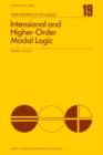 Intensional and higher-order modal logic : With applications to Montague semantics - eBook