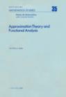 Approximation theory and functional analysis : Proceedings of the International Symposium on Approximation Theory, Universidade Estadual de Campinas (UNICAMP) Brazil, August 1-5, 1977 - eBook