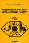 Biogeochemical Cycling of Mineral-Forming Elements - eBook