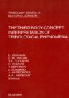 The Third Body Concept: Interpretation of Tribological Phenomena - eBook