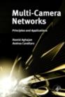 Multi-Camera Networks : Principles and Applications - eBook