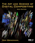 The Art and Science of Digital Compositing : Techniques for Visual Effects, Animation and Motion Graphics - eBook