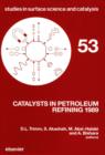 Catalysts in Petroleum Refining 1989 - eBook
