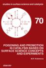 Poisoning and Promotion in Catalysis based on Surface Science Concepts and Experiments - eBook