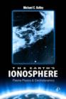 The Earth's Ionosphere : Plasma Physics and Electrodynamics - eBook