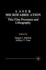 Laser Microfabrication : Thin Film Processes and Lithography - eBook