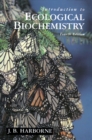 Introduction to Ecological Biochemistry - eBook