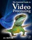 The Essential Guide to Video Processing - eBook