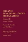 Organic Functional Group Preparations : Volume 3 - eBook