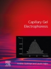 Capillary Gel Electrophoresis - eBook