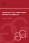 Geophysical Electromagnetic Theory and Methods - eBook