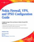 Nokia Firewall, VPN, and IPSO Configuration Guide - eBook