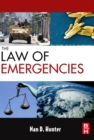 The Law of Emergencies : Public Health and Disaster Management - eBook